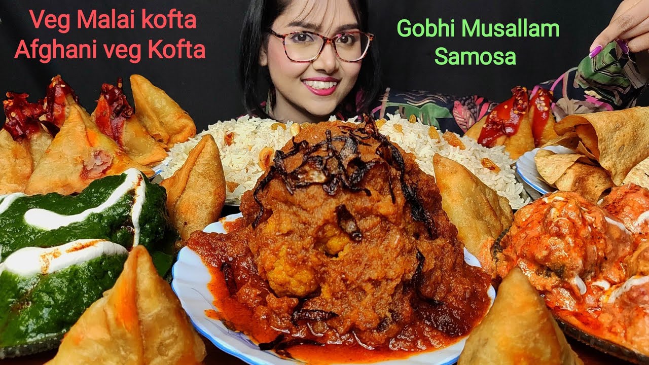 Eating Veg Afghani Kofta, Gobhi Musallam, Samosa , Fried Rice | Big Bites | Asmr Eating | Mukbang