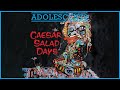 Adolescents - Caesar Salad Days (FULL ALBUM 2023)
