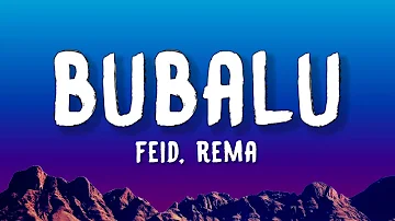 Feid, Rema - Bubalu (Lyrics/Letra)