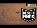 Desert Discoveries: Strange Things Found in the Desert