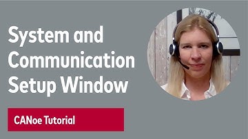 CANoe SOA対応機能「System and Communication Setup Window」（日本語字幕付き）