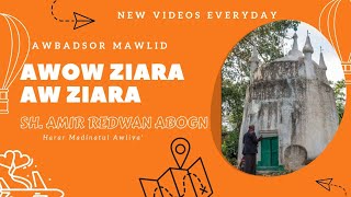Awow Ziara Aw Ziara. Harari Zikri By Sh. Amir Redwan Abogn, In Aw Badsor Mawlud 2011.