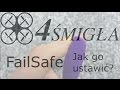 Failsafe - jak go ustawić?