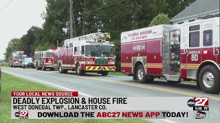 Deadly house explosion in Lancaster County