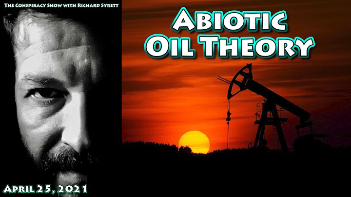 The Abiotic Oil Theory with Joseph Olson