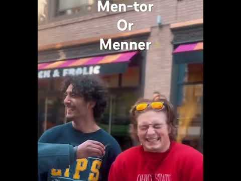 Mentor or Menner,