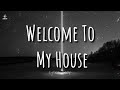 Nu Breed ft Jesse Howard - Welcome To My House (Lyrics)