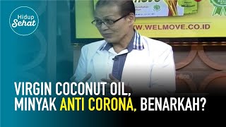 SAKTI! Deretan Manfaat Minyak Kelapa Murni VCO Bagi Tubuh | Hidup Sehat tvOne