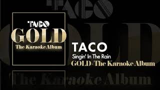 Taco - Singin' In The Rain - Karaoke Version