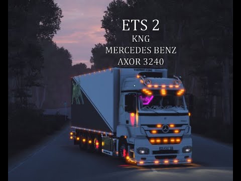 ETS 2 KNG Frigo Mercedes Benz Axor 3240 (1.41&1.42)