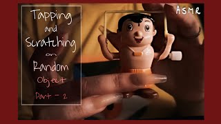 ASMR | Tapping and Scratching on Random Things Part 2 | No talking  Long Nail Tapping and Scratching