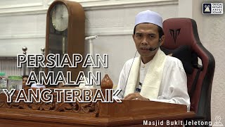 Apa Amalan Yang Terbaik Ya Rasulullah, Malaysia Ustadz Abdul Somad