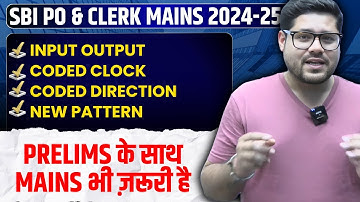 ✔Input Output ✔Coded Clock ✔Coded Direction ✔New Pattern | SBI PO & Clerk Mains 2025 | Ankush Lamba