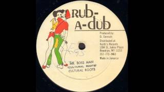 Video thumbnail of "Cultural Roots ‎- Mr. Boss Man"