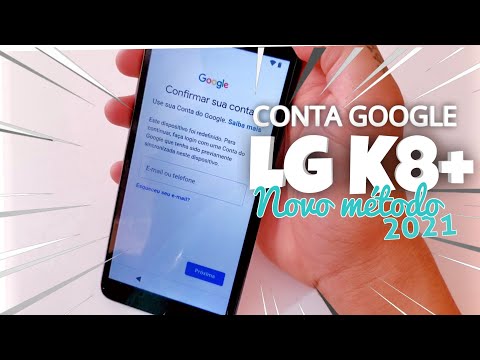 DESBLOQUEIO CONTA GOOGLE LG K8+ | NOVO MÉTODO ATUALIZADO 2021