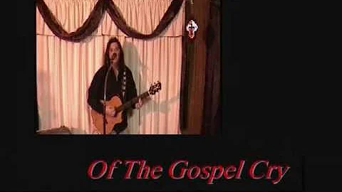 "The Gospel Cry"