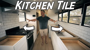 Installing Kitchen & Shower tile in Bus Conversion!