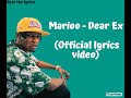 Mario - Dear Ex     Lyrics Video