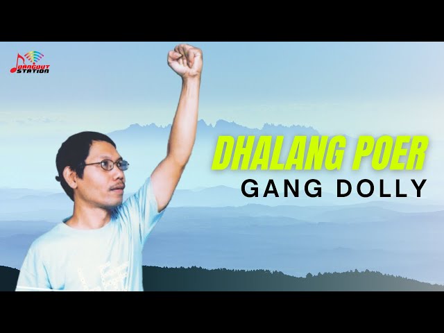 Dhalang Poer - Gang Dolly (Official Music Video) class=