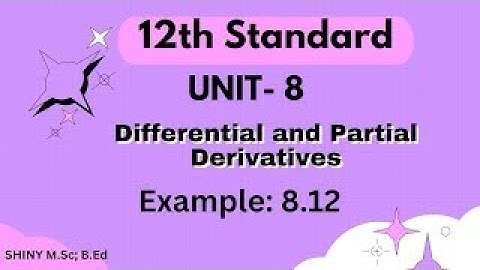 12th maths,UNIT-8, Limit and Continuity of function  Example: 8.12