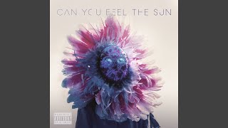 Can You Feel The Sun