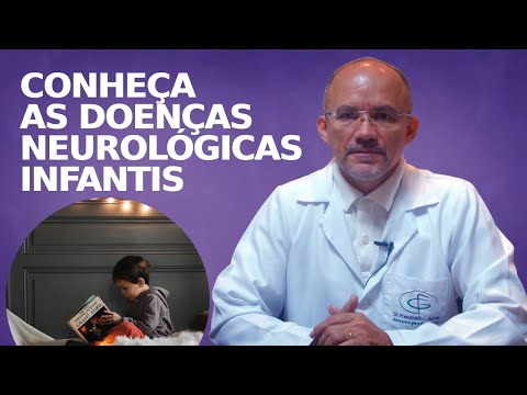 Conheça as Doenças Neurológicas Infantis com o Neurocirurgião Dr. Francinaldo Gomes.