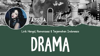 aespa (에스파) 'Drama' | Lirik Terjemahan Indonesia