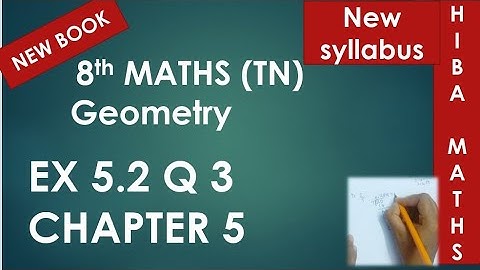 8th maths chapter 5 exercise 5.2 question 3 geometry tn samacheer hiba maths