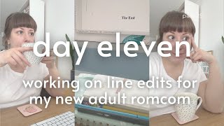 Day 11 Of Working On The Line Edits For My New Adult Romcom Book Part 25