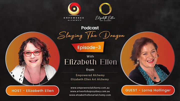 PODCAST - EPISODE 3 - SLAYING THE DRAGON with Eliz...