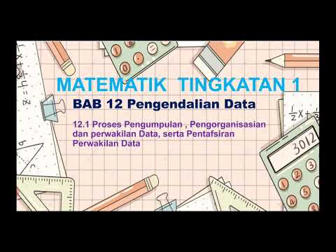 Part 2 Matematik Tingkatan 1 Bab 12 Pengendalian Data Youtube
