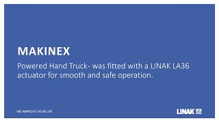 MAKINEX Powered Hand Truck fitted with LINAK LA36