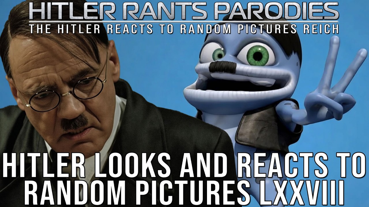 Hitler looks and reacts to random pictures LXXVIII