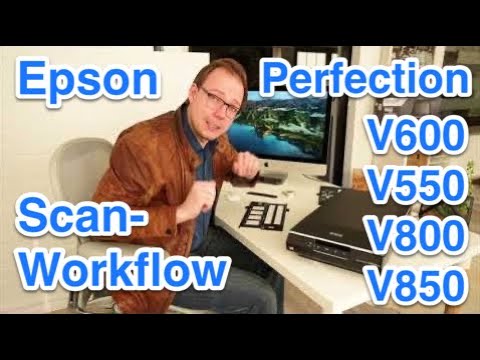 Scannen von Fotos, Dias und Negativen mit Epson Perfection V600 - Kompletter Workflow 2021