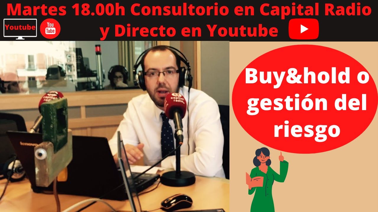 educación Admirable Zumbido 📺 Directo Consultorio de bolsa Capital Radio📻 martes 5 de julio con David  Galán - YouTube