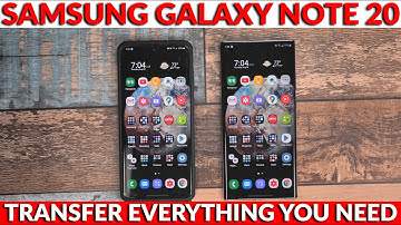 Samsung Galaxy Note 20 - How To Transfer Everything To Your New Phone Using Smart Switch