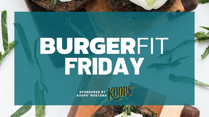 Our First 5 Months of BurgerFit Friday...What Do P...