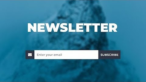 Newsletter Section Using Only HTML & CSS