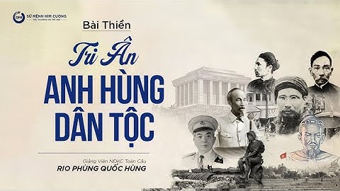 Bài Thiền Tri Ân Anh Hùng Dân Tộc | Sứ Mệnh Kim Cương