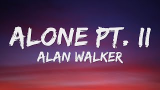 Alan Walker & Ava Max - Alone, Pt. II (Lyrics) Resimi