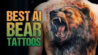 Greatest AI Generated Bear Tattoos Slideshow
