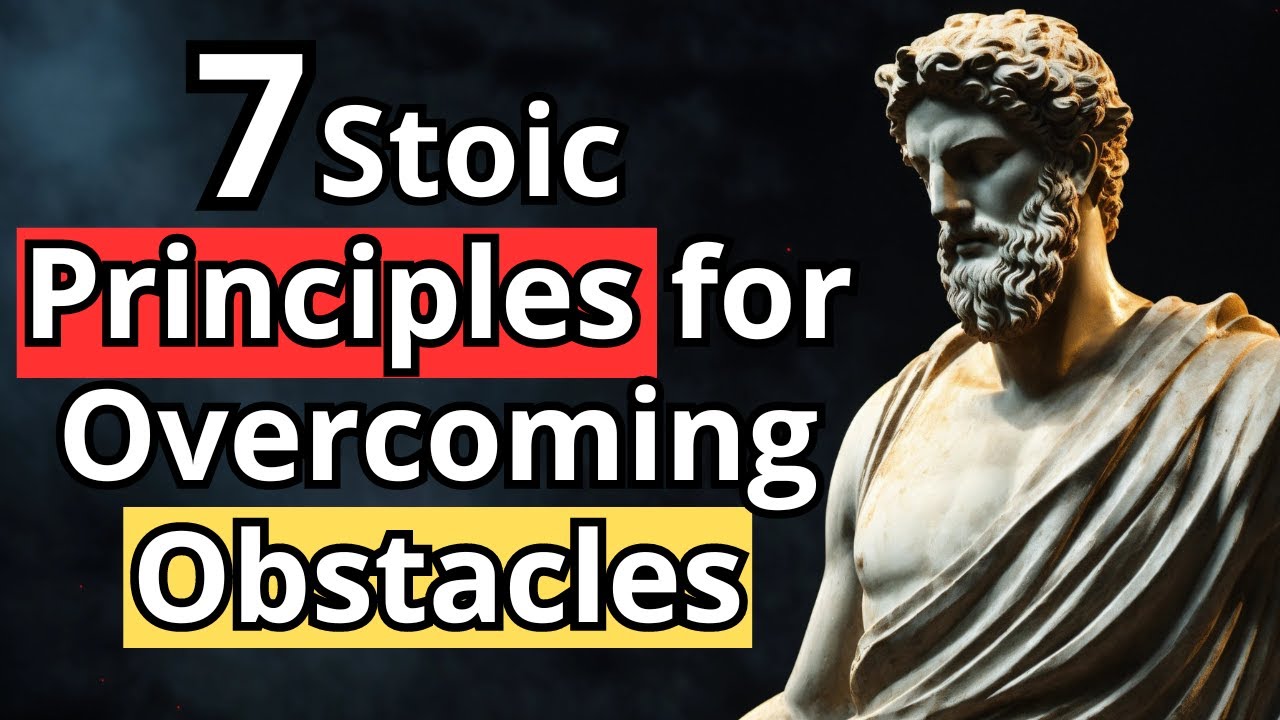 Adversity into Opportunity 7 Stoic Principles for Overcoming Obstacles ...