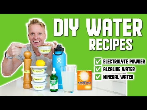 How To Make Homemade DIY Electrolytes, Alkaline, & Mineral Water Recipes