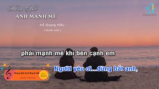 [Karaoke] Đừng Bắt Anh Mạnh Mẽ - Hồ Quang Hiếu (Guitar Solo Beat), Muối Music | Tháng Năm