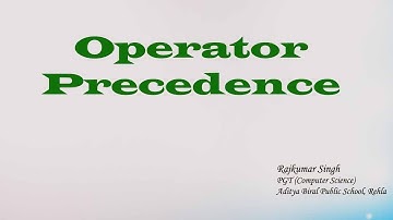 Operator Precedence