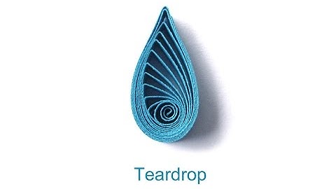 How to make: Quilling TEARDROP (B1-000)