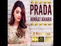 Prada Nimrat Khaira (Full HD Audio) Full Att Song Latest Punjabi Song 2018 Att Productions