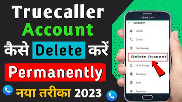 Truecaller permanently delete kaise kare 2023 | How to delete truecaller account 2023 | Truecaller
