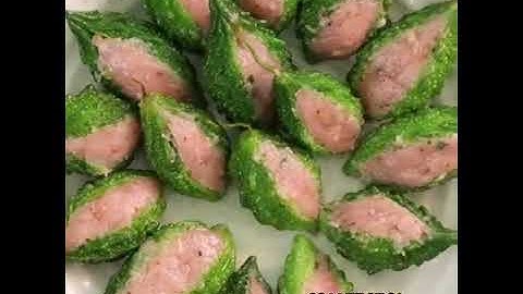 Cách làm Khổ Qua Rừng Nhồi Cá Thác Lác Ngon Miệng Mùa Dịch.