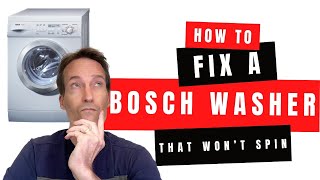 ✨ Bosch Washing Machine Won’t Spin - FIXED ✨